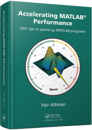 Accelerating MATLAB Performance book