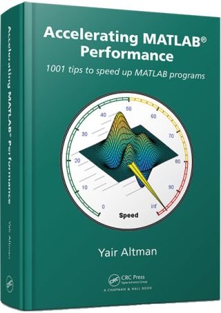 Accelerating Matlab Performance book